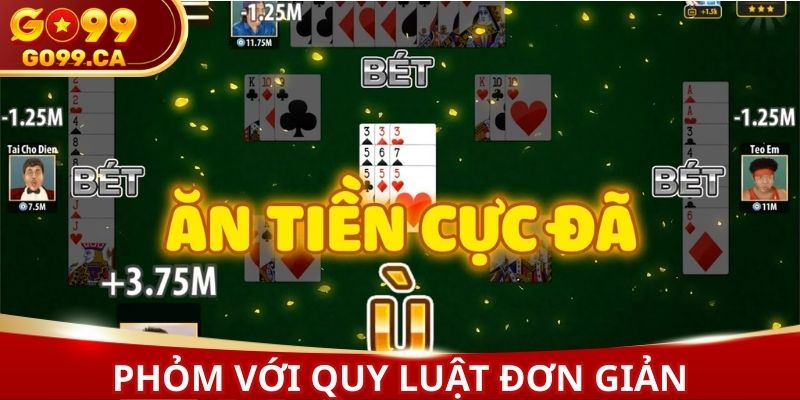 Phỏm với quy luật tham gia đơn giản